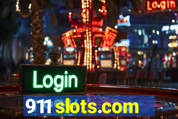 911 slots.com