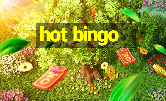 hot bingo