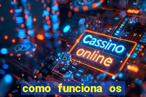 como funciona os jogos online