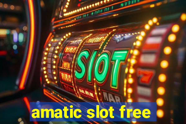 amatic slot free