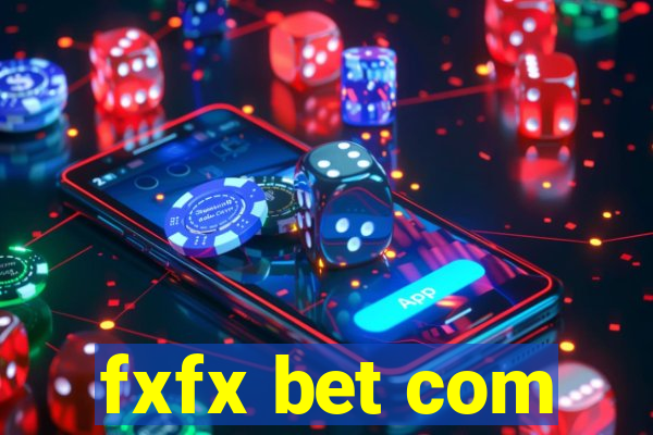 fxfx bet com