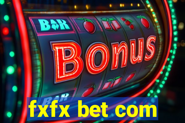 fxfx bet com