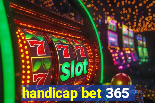 handicap bet 365