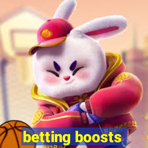 betting boosts