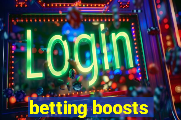 betting boosts