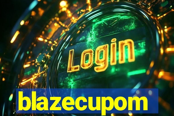 blazecupom