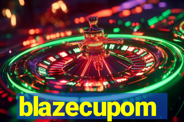 blazecupom