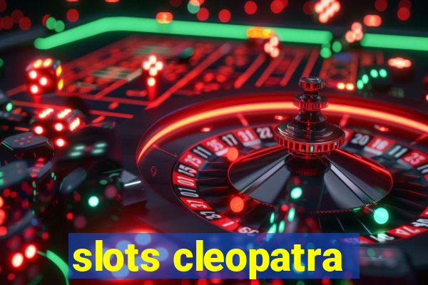 slots cleopatra