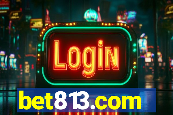 bet813.com