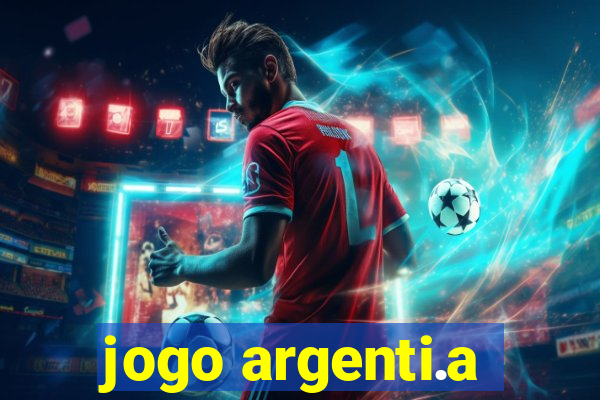 jogo argenti.a