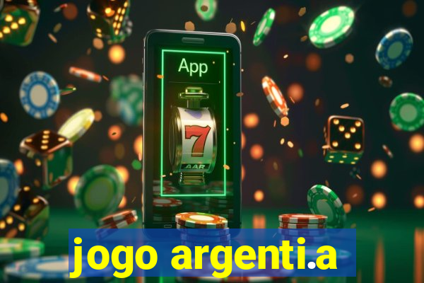 jogo argenti.a