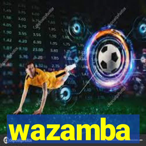 wazamba