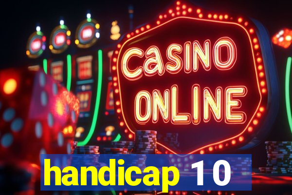 handicap 1 0