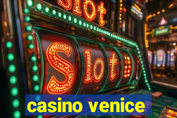 casino venice