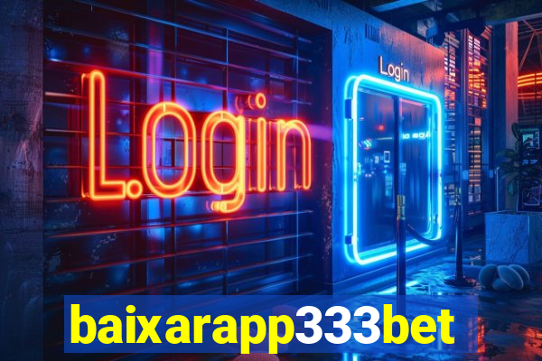 baixarapp333bet