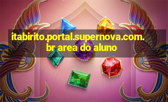 itabirito.portal.supernova.com.br area do aluno