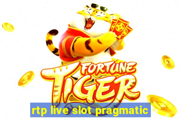 rtp live slot pragmatic