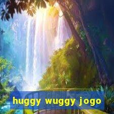 huggy wuggy jogo