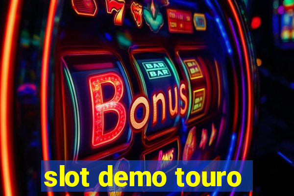 slot demo touro