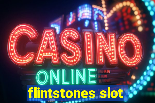 flintstones slot