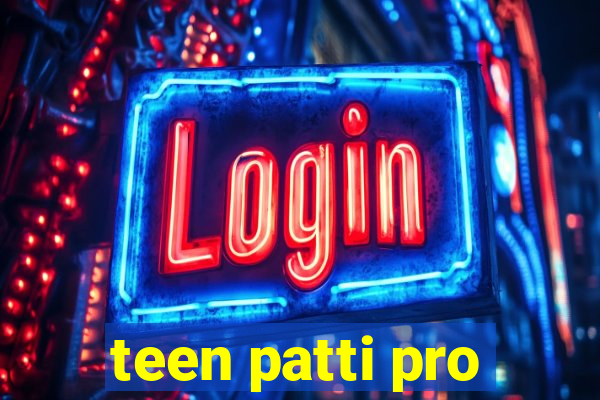 teen patti pro