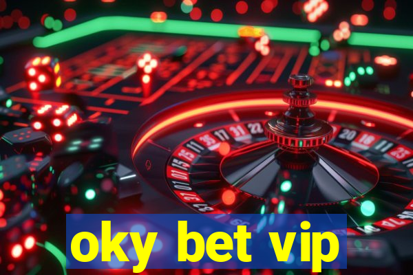 oky bet vip