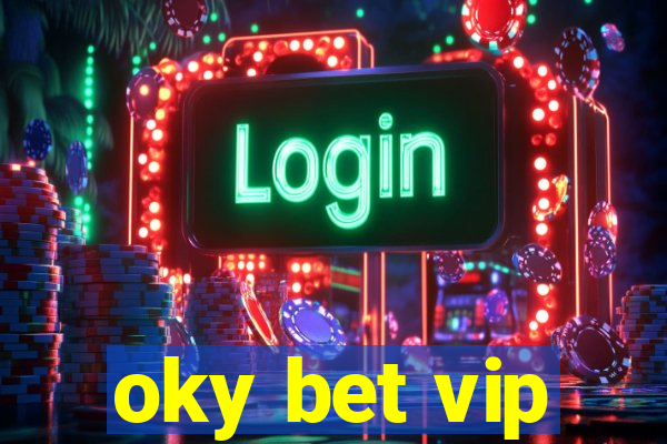 oky bet vip