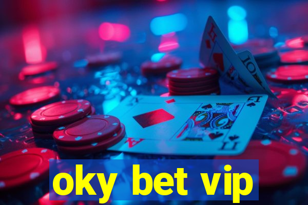 oky bet vip