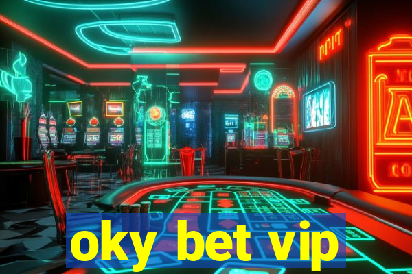 oky bet vip