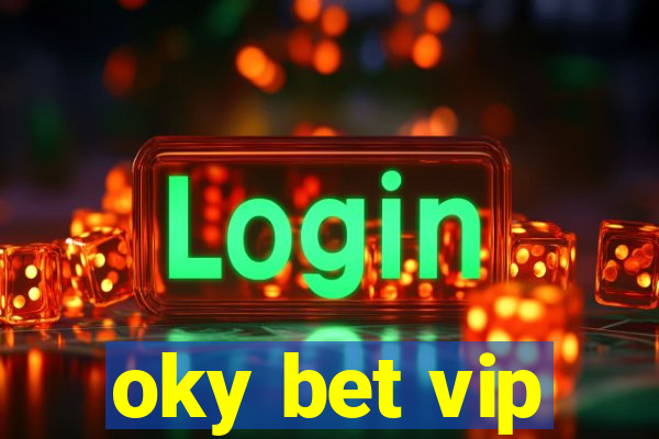 oky bet vip