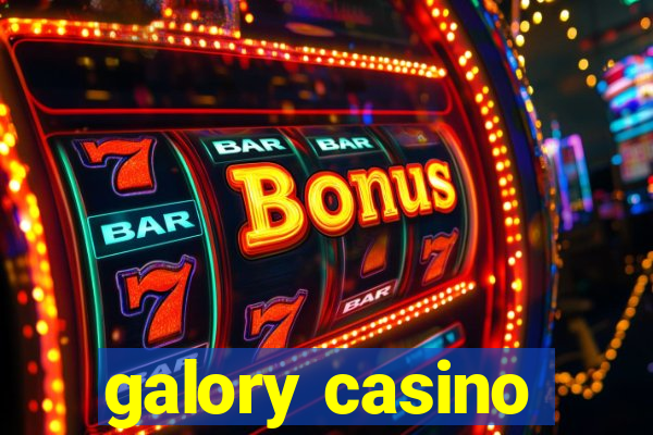 galory casino