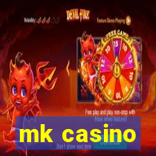 mk casino