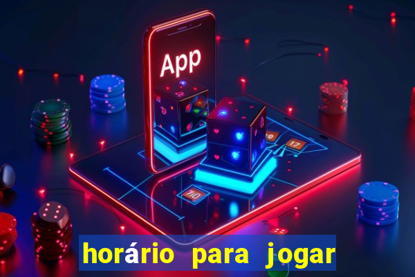 horário para jogar tiger fortune