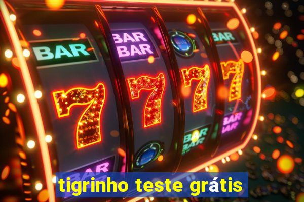 tigrinho teste grátis