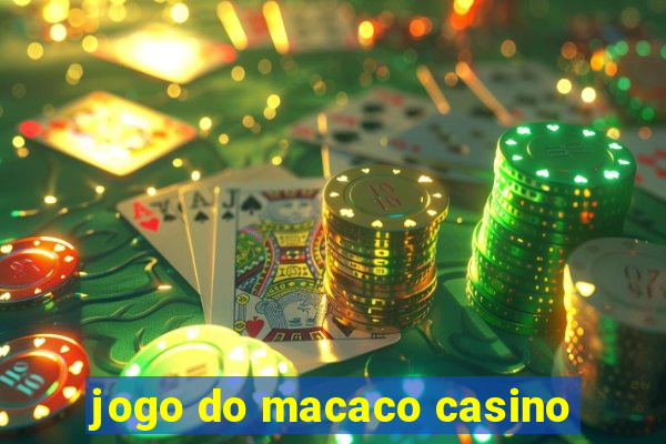 jogo do macaco casino