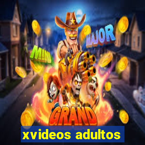 xvideos adultos