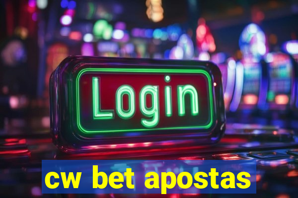 cw bet apostas