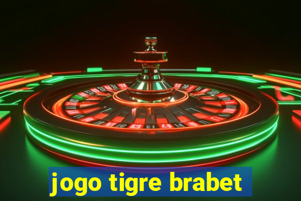 jogo tigre brabet