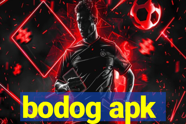 bodog apk