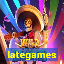 lategames