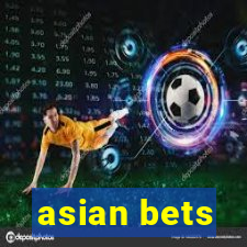 asian bets