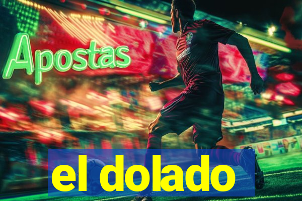 el dolado