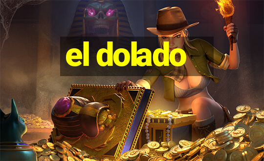 el dolado