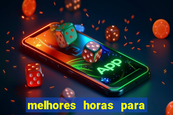 melhores horas para jogar fortune tiger