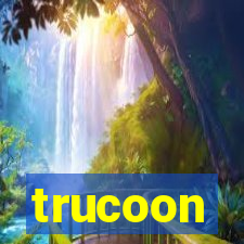 trucoon