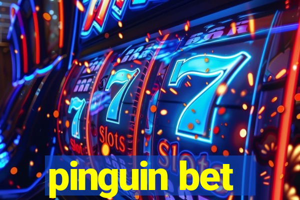 pinguin bet