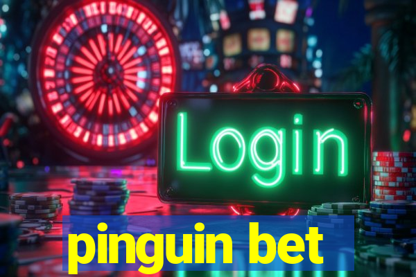 pinguin bet