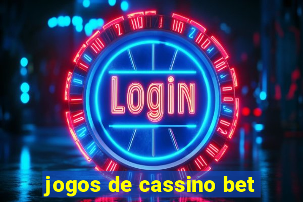 jogos de cassino bet