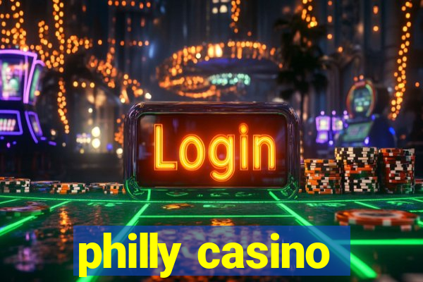 philly casino