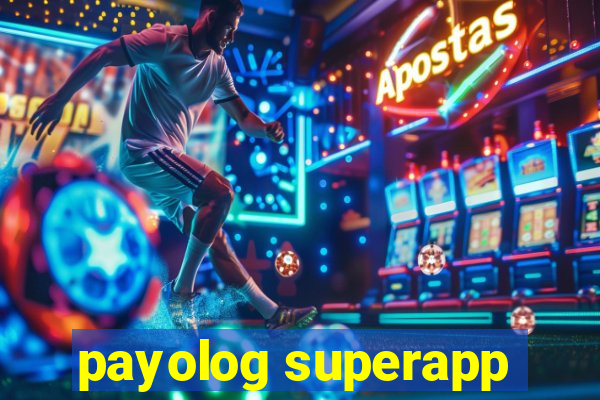 payolog superapp